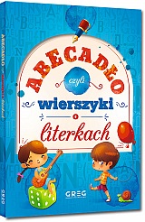 Abecad�o, czyli wierszyki o literkach