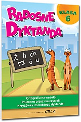 Radosne dyktanda - klasa 6