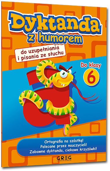 Dyktanda z humorem do klasy 6