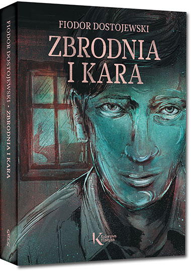 Zbrodnia i kara - Fiodor Dostojewski