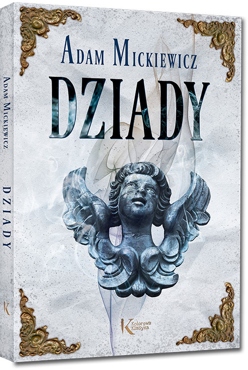 Dziady - Adam Mickiewicz
