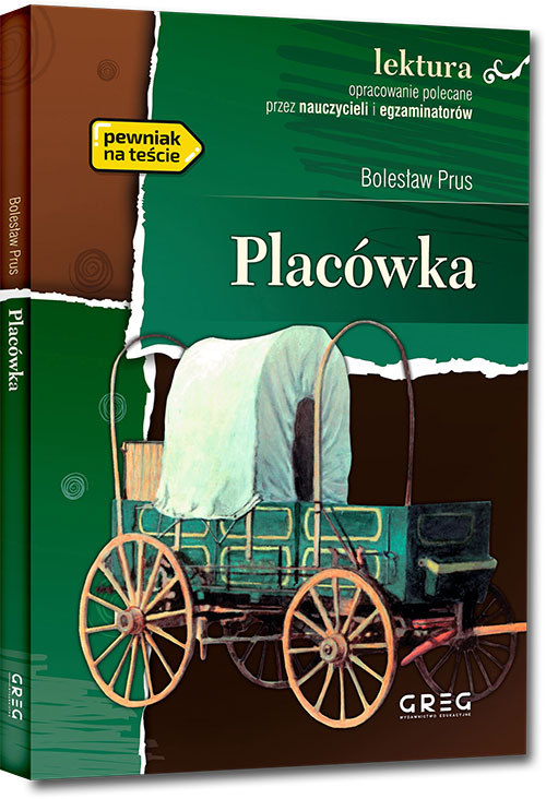 Plac�wka - Boles�aw Prus